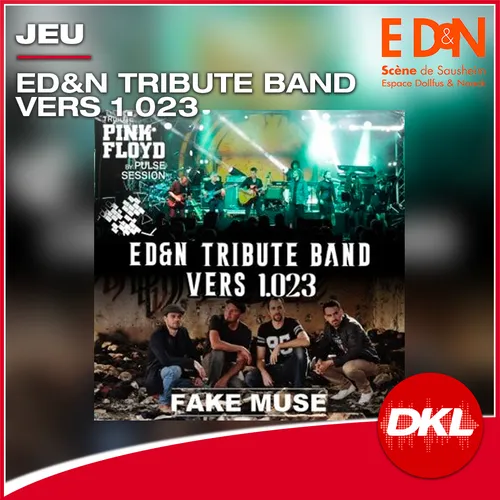 Gagnez des places pour le concert "ED&N Tribute Bande Vers 1.023" 