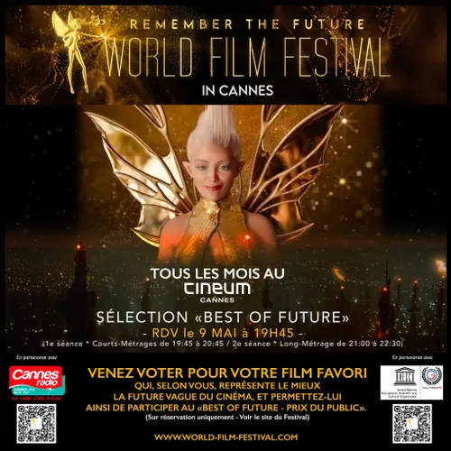 GAGNEZ VOS INVITATIONS POUR LE WORLD FILM FESTIVAL IN CANNES