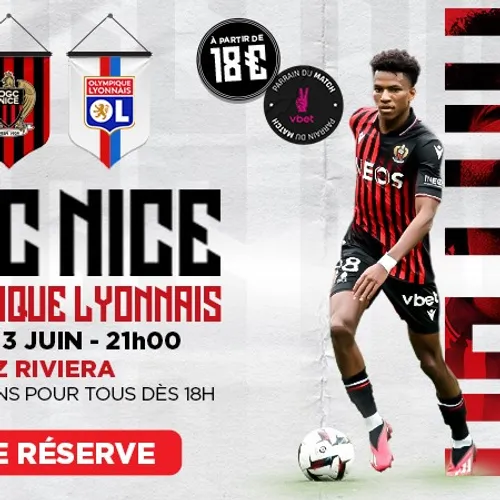 GAGNEZ VOS PLACES POUR LE MATCH OGC NICE VS OL