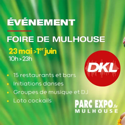 DKL partenaire de la Foire de Mulhouse !