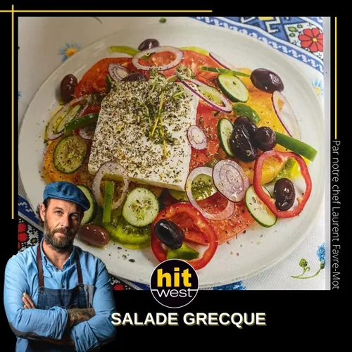 Salade Grecque - LES RECETTES DE LAURENT FAVRE-MOT