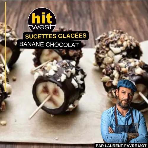 Sucettes glacées banane / chocolat  - LES RECETTES DE LAURENT...