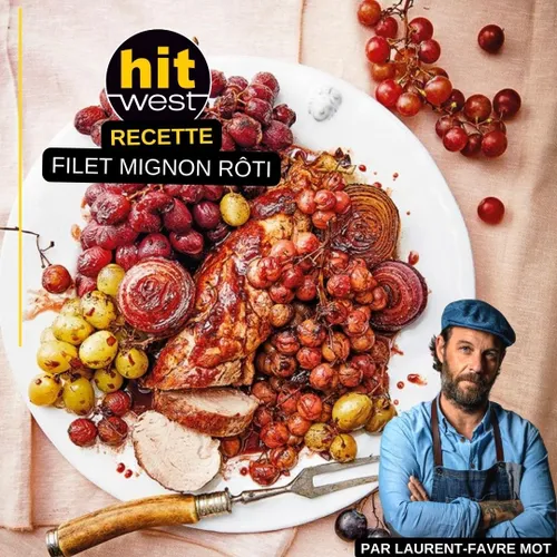 Filet mignon rôti - LES RECETTES DE LAURENT FAVRE-MOT