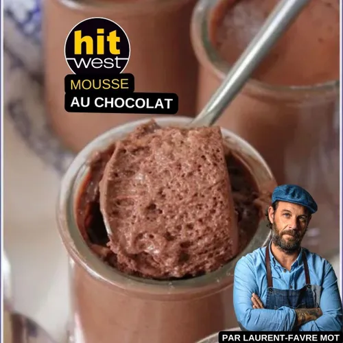 Délicieuse mousse au chocolat - LES RECETTES DE LAURENT FAVRE MOT