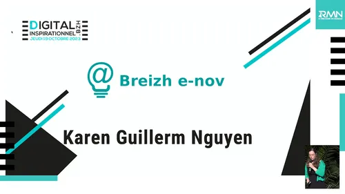 Digital Inspirationnel 2023 : Breizh e-nov - Karen Juillerm Nguyen