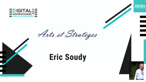 Digital Inspirationnel 2023 : Arts et Stratèges - Eric Soudy