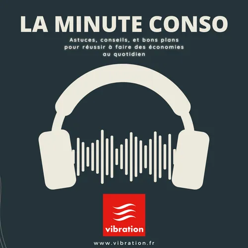 La minute conso