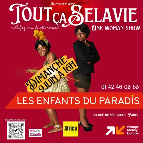 Tout Ça Selavie - One Woman Show