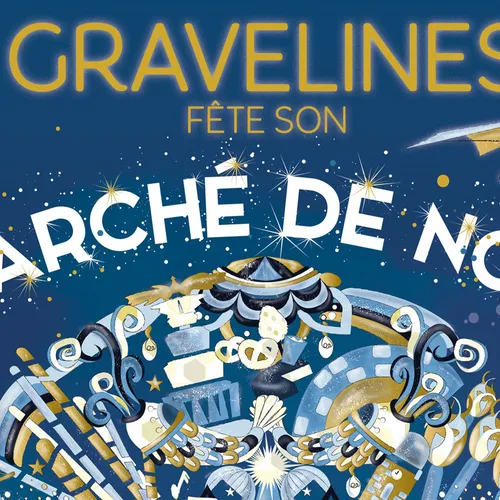 Le Marché de Noël de Gravelines, avec RDL !