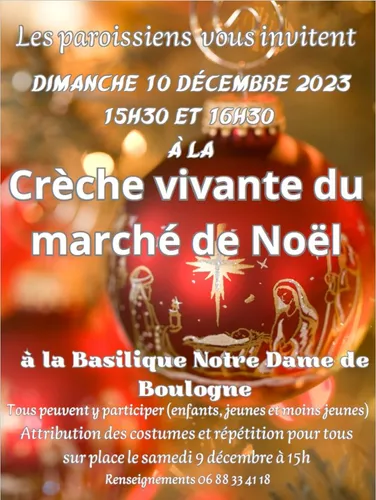 Crèche Vivante Marché de Noël le 10 décembre à Boulogne sur Mer