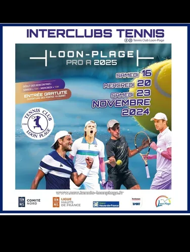 Championnat de France Pro A au Tennis Club de Loon-Plage le 16...