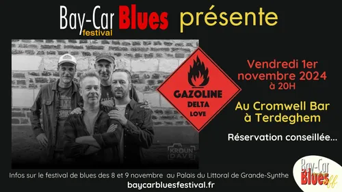 Les OFF du Bay Car : Gazoline Delta Love au Cromwell ! le 1...