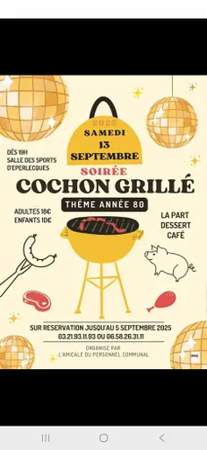 Cochon Grillée et soirée année 80