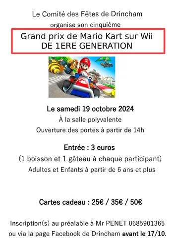 Grand prix de Mario Kart sur Wii de 1ère génération  le 19 octobre...