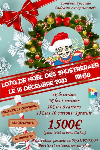 Loto de Noel des Snustreraer le 16 décembre 