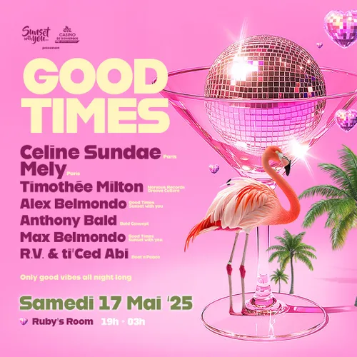 Dunkerque : Soirée Good Times au Casino Tranchant samedi 17 Mai