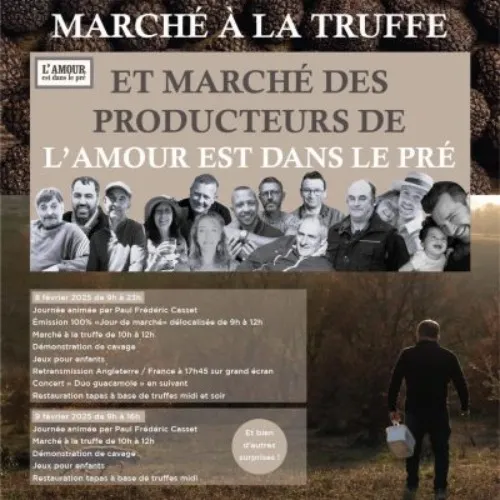 Marché aux truffes avec les producteurs de l'amour est dans le près