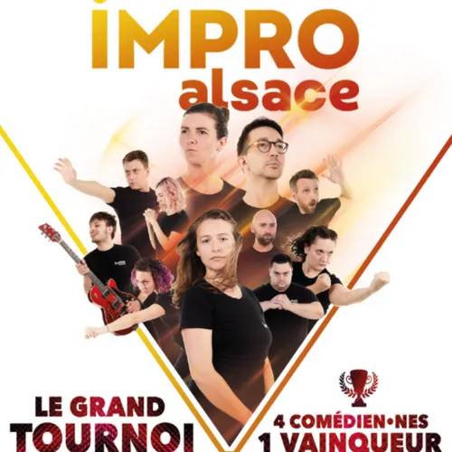 Gagnez vos places pour le Grand Tournoi by Impro Alsace à Strasbourg 