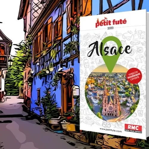 Le Petit Fûté Alsace version 2023 est disponible 