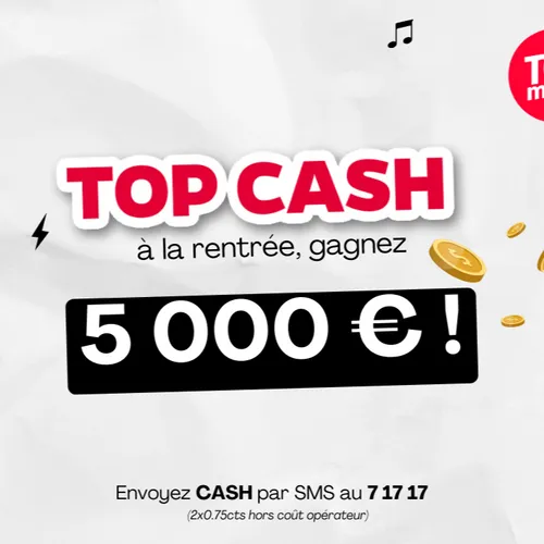 Jouez au Top Cash !