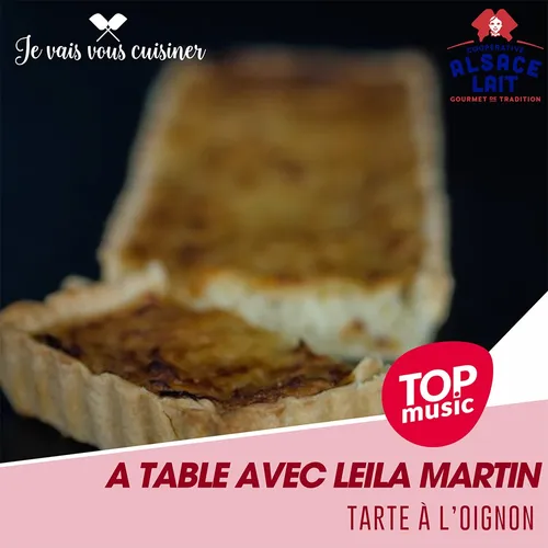 A table avec Leila martin - Tarte à l’oignon 