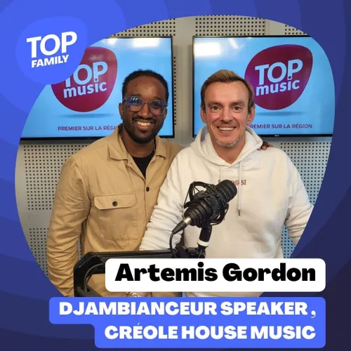 Top Family - La Créole House Music avec Artemis Gordon