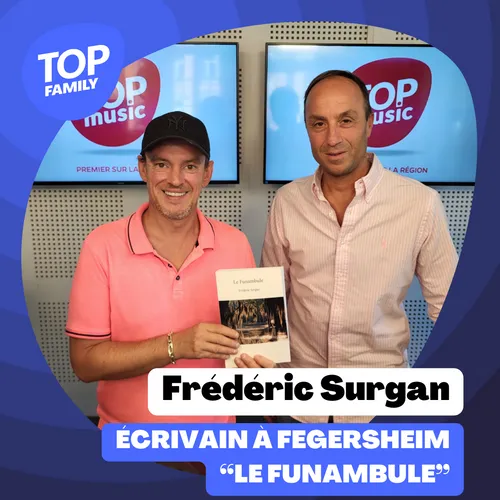 Top Family - "Le Funambule", nouveau livre de Frédéric Surgan,...