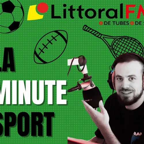 La Minute Sport de ce Lundi 17 Mars sur Littoral FM 