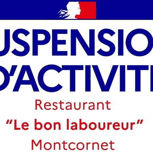 Fermeture administrative du restaurant « Le Bon Laboureur » à...