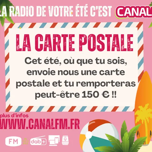 La carte Postale Canal fm