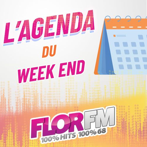 L'AGENDA FLOR FM DES 15 ET  16  JUILLET 