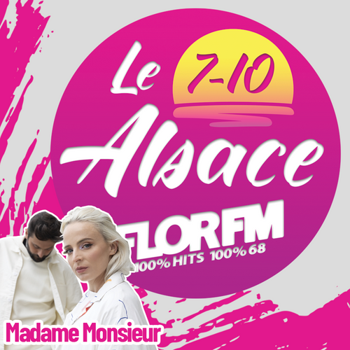 Madame Monsieur DANS LE 7-10 ALSACE