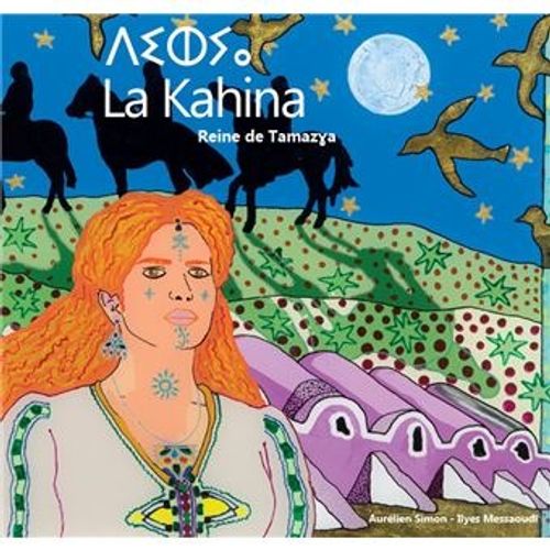  “La Kahina, Reine de Tamazra", chez Orients éditions