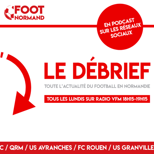 Le Débrief - 3ème Partie