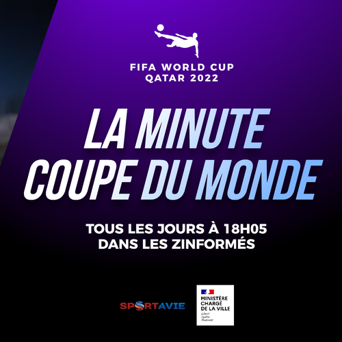 La Minute Coupe du Monde du 3O-11-2022