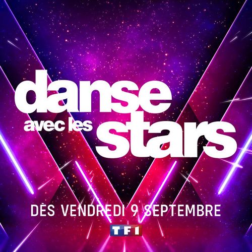 L'émission "DANSE AVEC LES STARS" de retour sur TF1 le 9/09/22