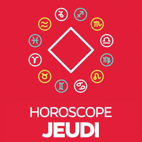 Horoscope - Jeudi 24 mars 2022