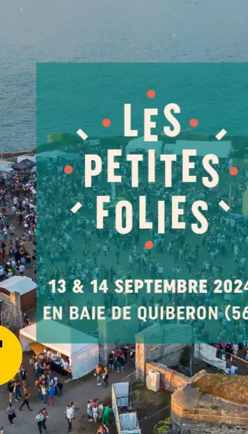 Les Petites Folies en Baie de Quiberon les 13 et 14 septembre 