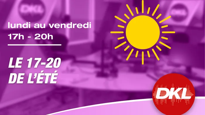 Lundi au vendredi 17h-20h - Le 17-20 de l'été