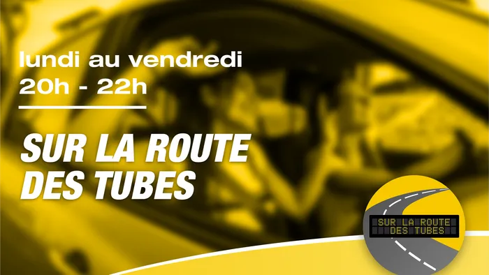Sur la route des tubes