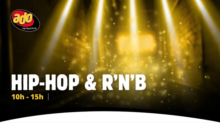 ADO_S2526_CREA_WEB_EMISSION_SEMAINE_02_HIPHOP&RNB